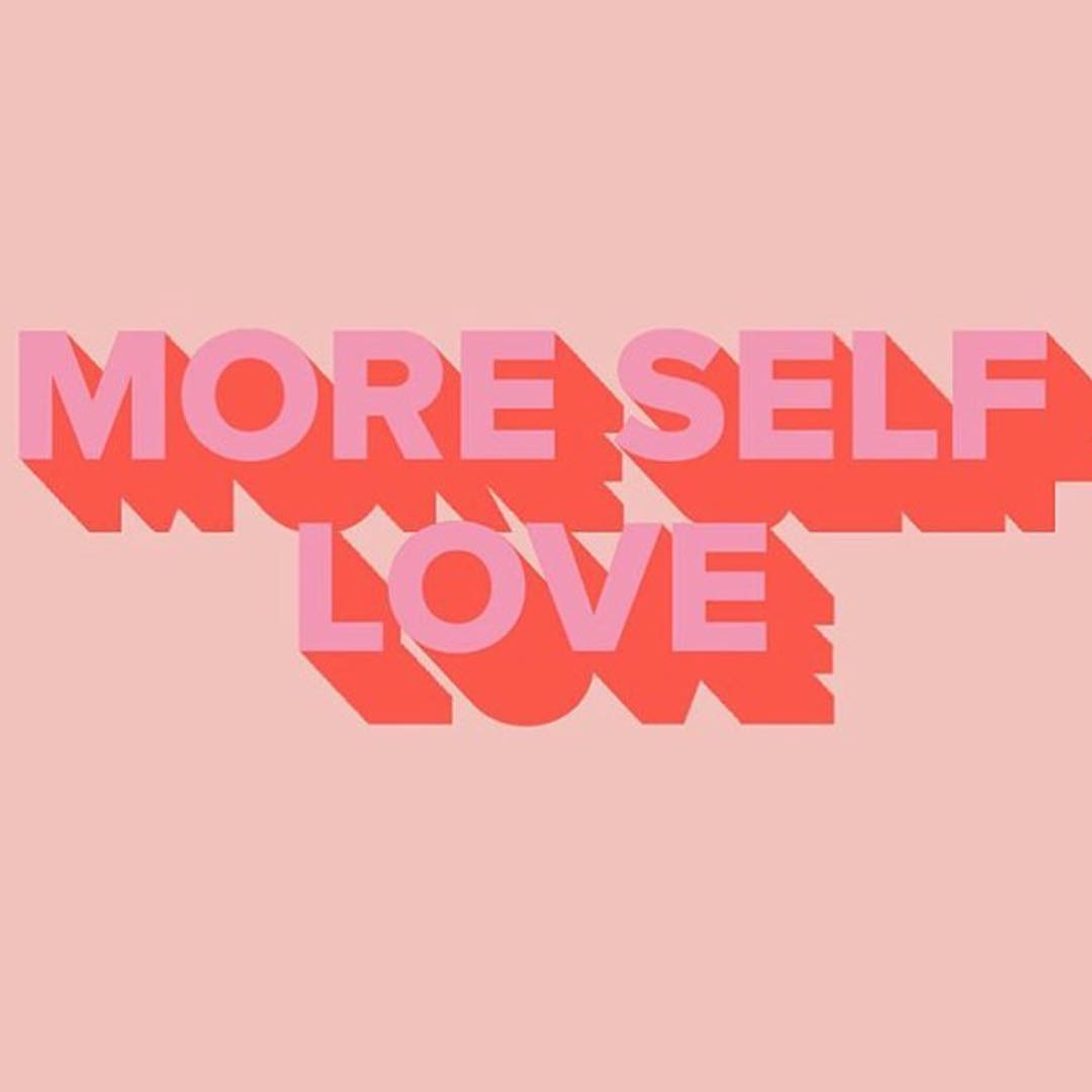 the phrase "more self love" on a pink background an image of a pink background with the phrase "more self love"